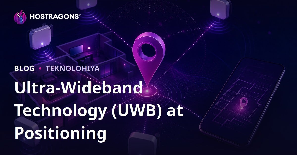 Ultra-Wideband Technology (UWB) at Positioning