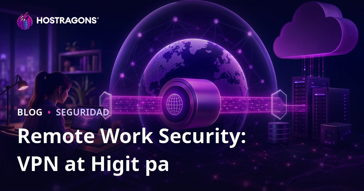 Remote Work Security: VPN at Higit pa