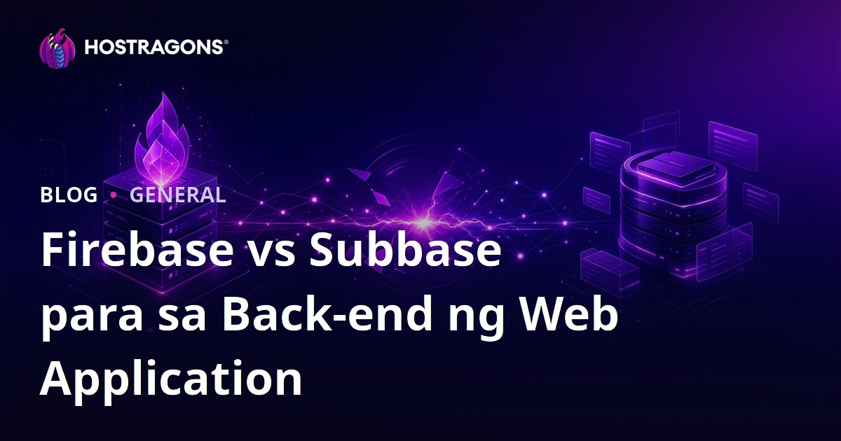 Firebase vs Subbase para sa Back-end ng Web Application