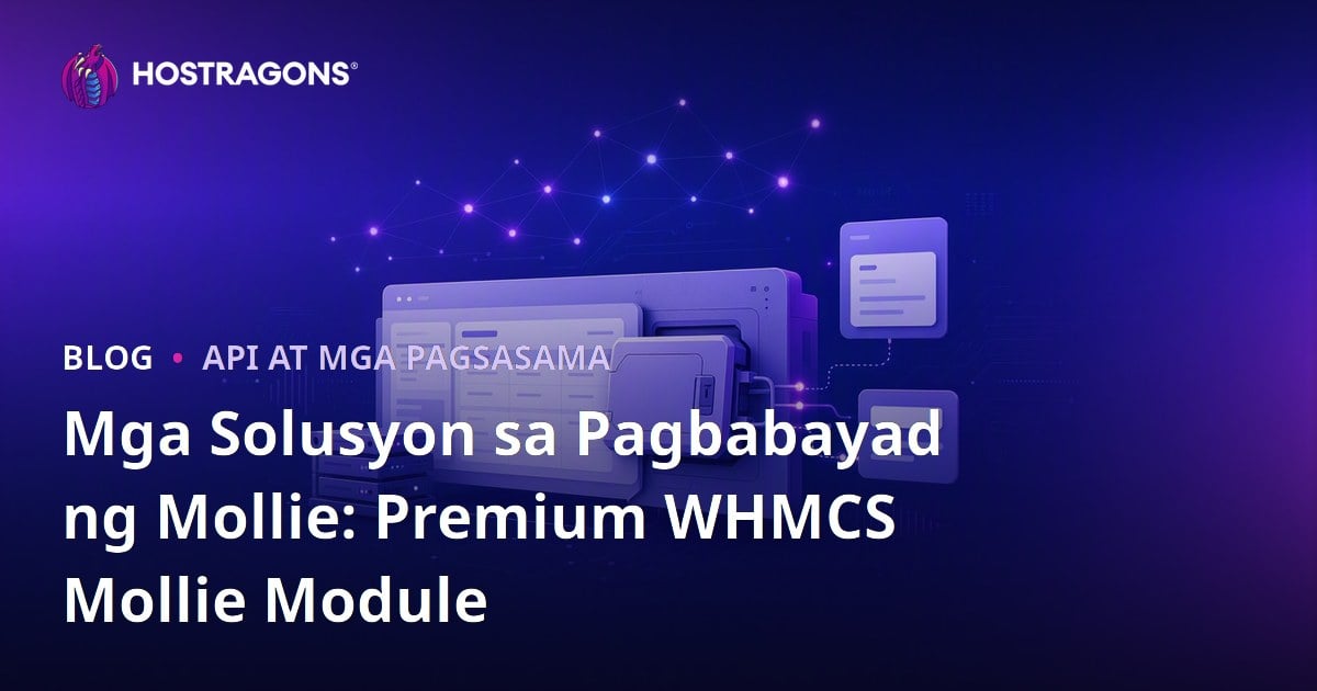 Mga Solusyon sa Pagbabayad ng Mollie: Premium WHMCS Mollie Module