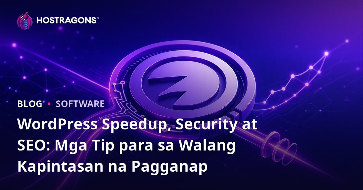 WordPress Speedup, Security at SEO: Mga Tip para sa Walang Kapintasan na Pagganap