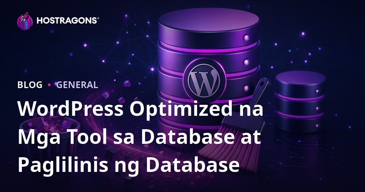 WordPress Optimized na Mga Tool sa Database at Paglilinis ng Database