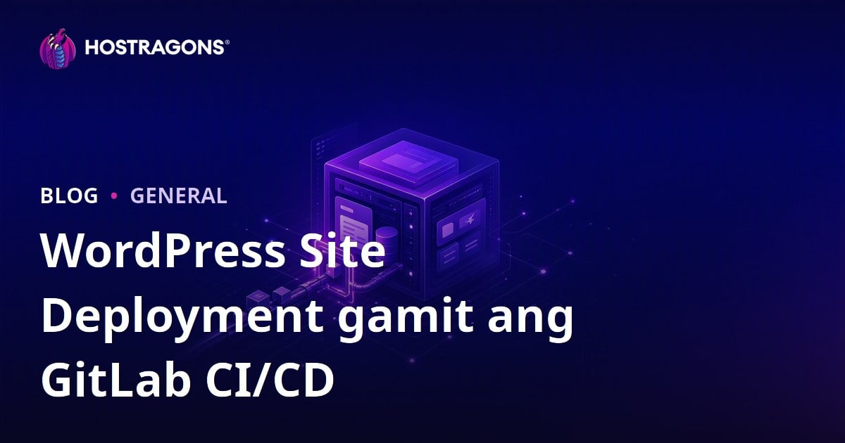 WordPress Site Deployment gamit ang GitLab CI/CD