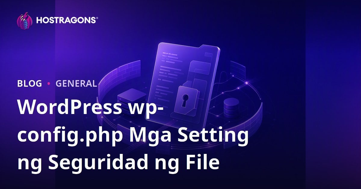 WordPress wp-config.php Mga Setting ng Seguridad ng File