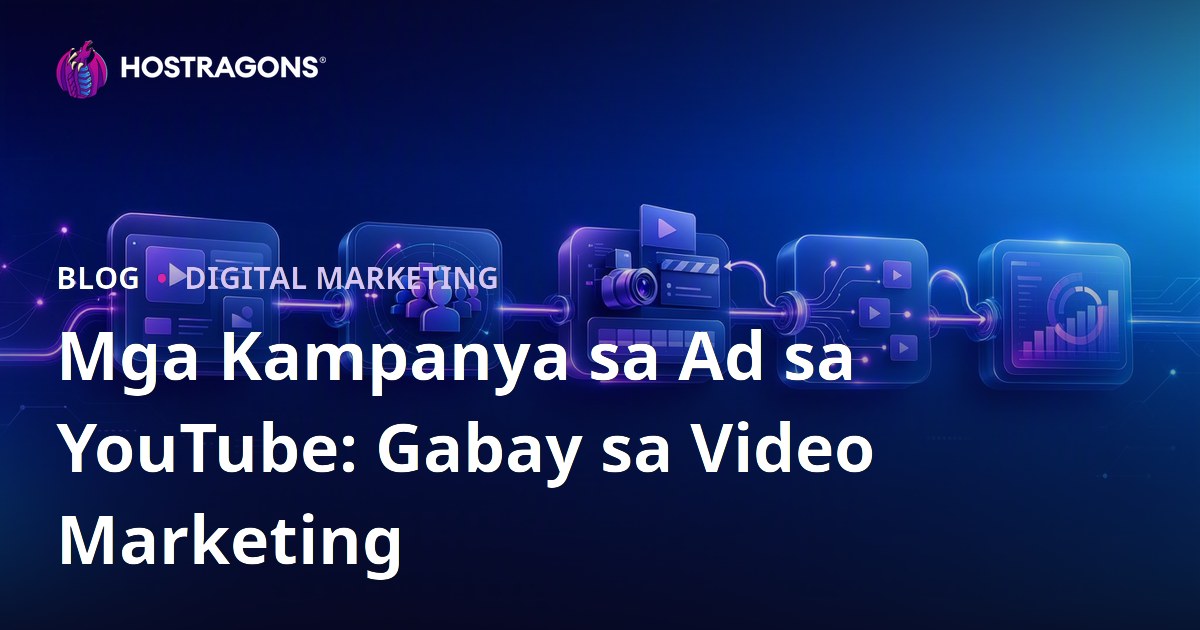 Mga Kampanya sa Ad sa YouTube: Gabay sa Video Marketing