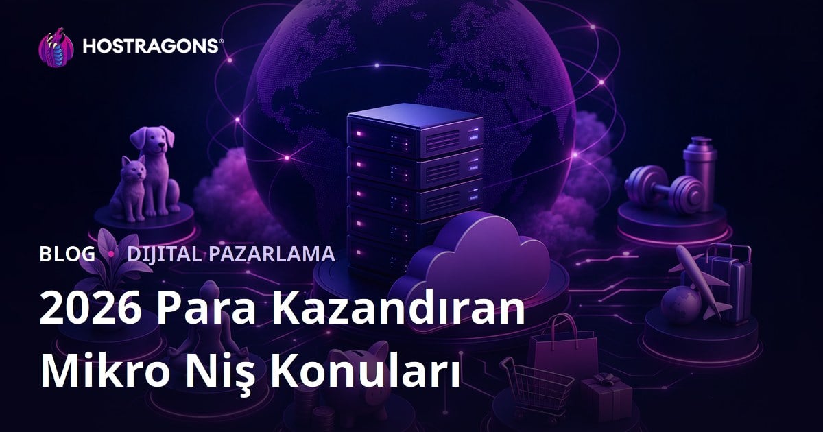 2026 Yılında Para Kazandıran En Popüler Mikro Niş Konuları