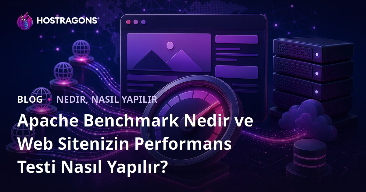 Apache Benchmark Nedir ve Web Sitenizin Performans Testi Nasıl Yapılır?