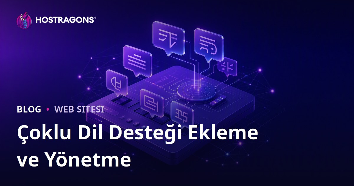 Çoklu Dil Desteği Ekleme ve Yönetme