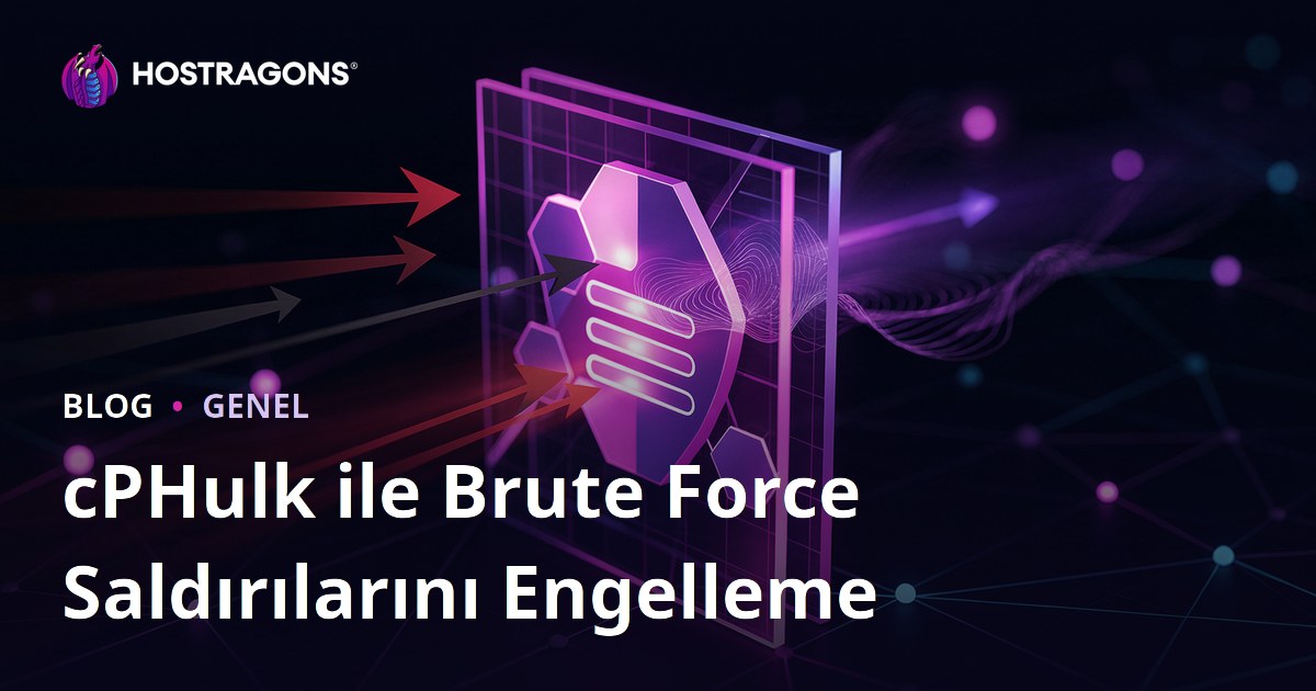cPHulk ile Brute Force Saldırılarını Engelleme