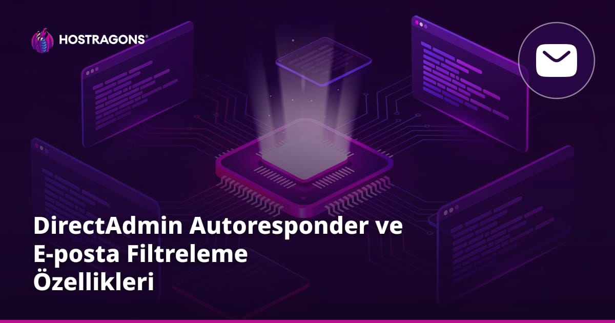 DirectAdmin Autoresponder ve E-posta Filtreleme Özellikleri