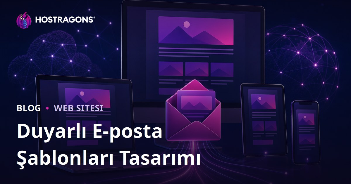 Duyarlı E-posta Şablonları Tasarımı