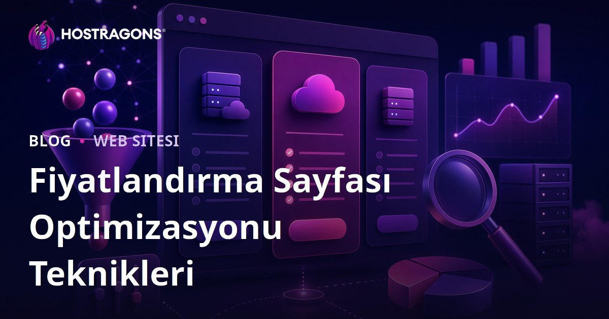Fiyatlandırma Sayfası Optimizasyonu Teknikleri
