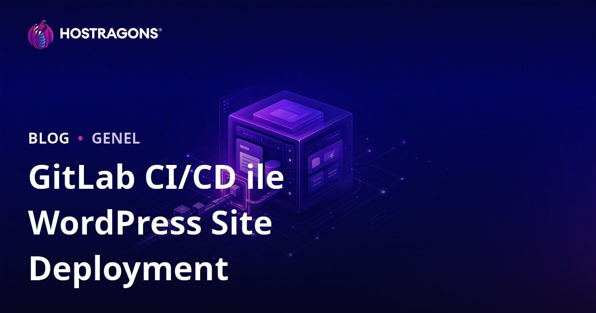 GitLab CI/CD ile WordPress Site Deployment