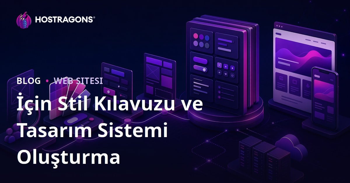 İçin Stil Kılavuzu ve Tasarım Sistemi Oluşturma