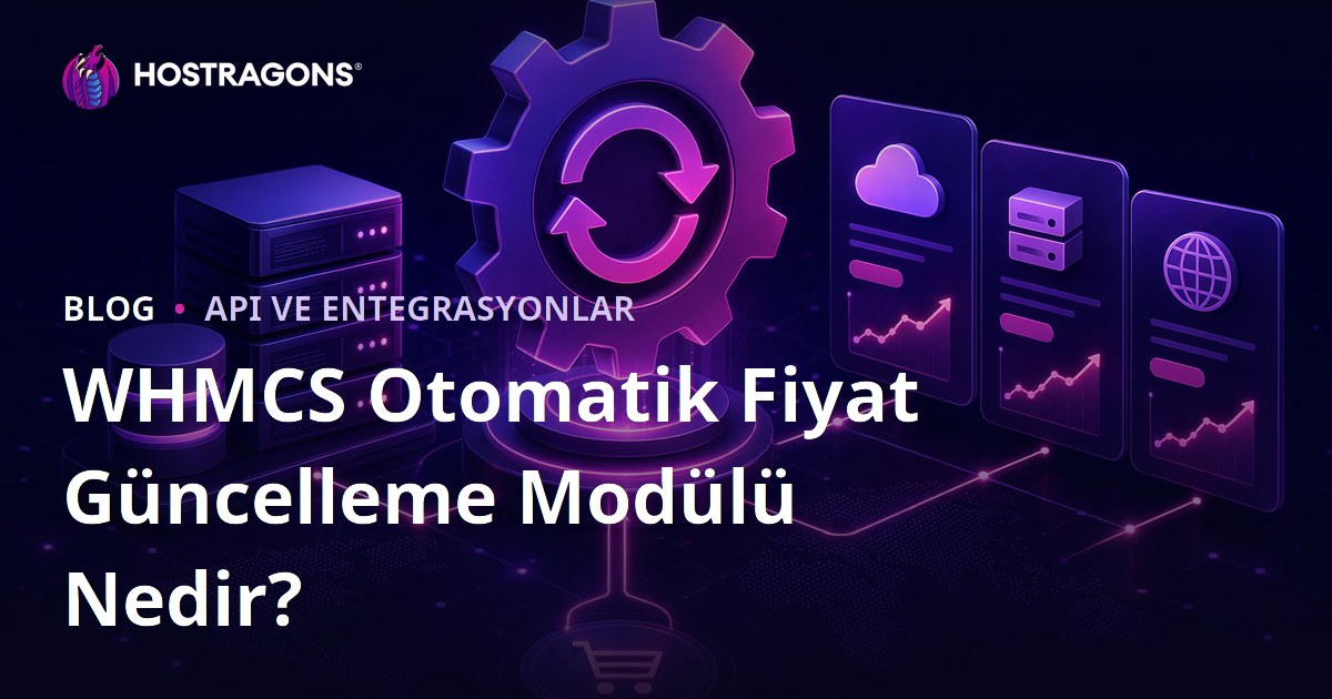 WHMCS Otomatik Fiyat Güncelleme Modülü Nedir?