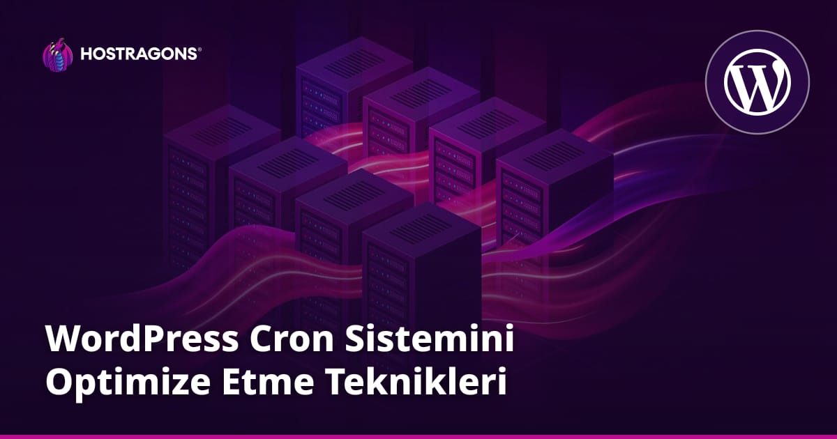 WordPress Cron Sistemini Optimize Etme Teknikleri
