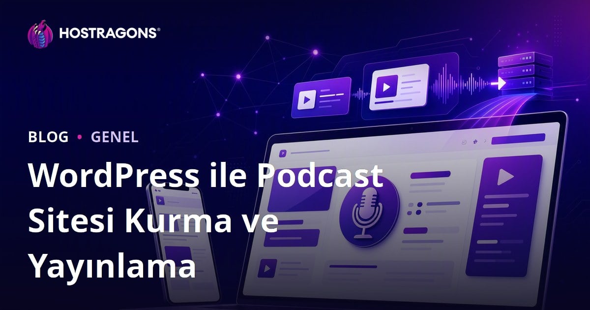 WordPress ile Podcast Sitesi Kurma ve Yayınlama