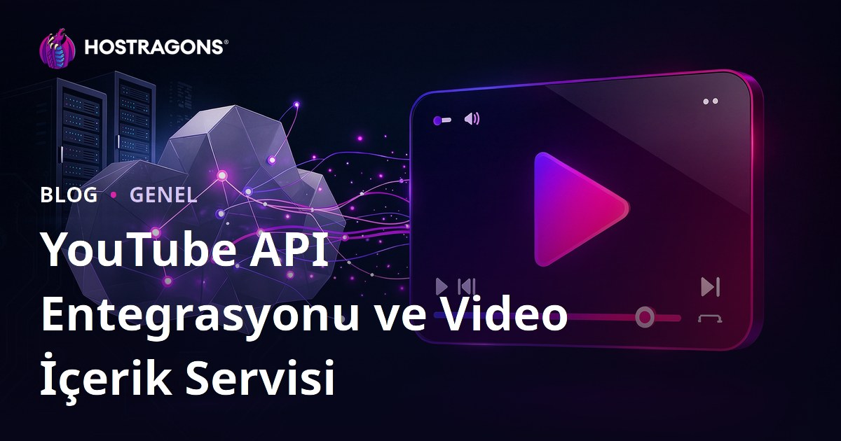 YouTube API Entegrasyonu ve Video İçerik Servisi