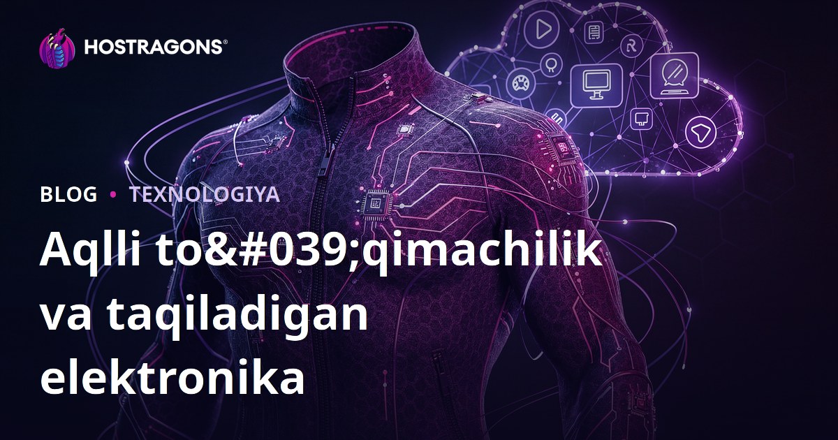 Aqlli to'qimachilik va taqiladigan elektronika