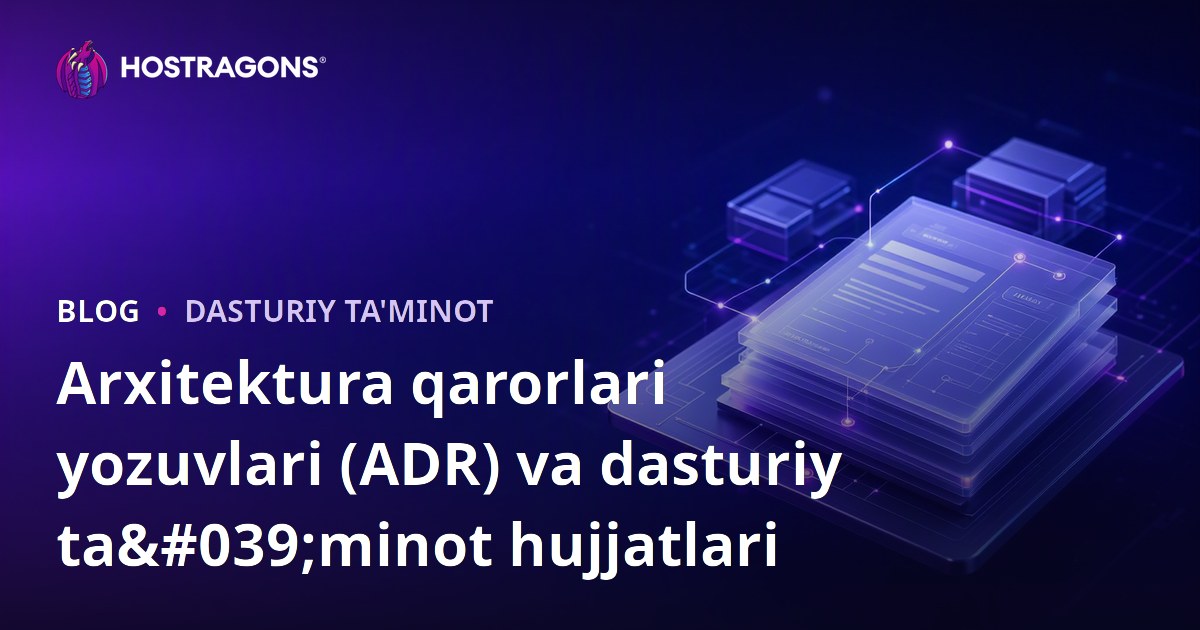 Arxitektura qarorlari yozuvlari (ADR) va dasturiy ta'minot hujjatlari