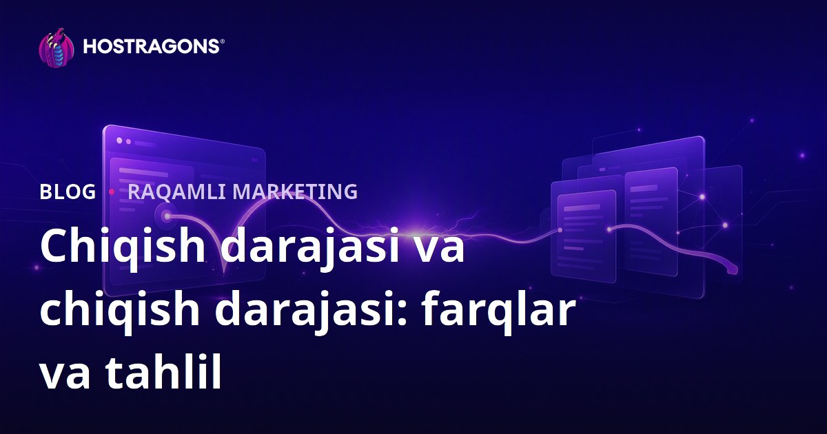 Chiqish darajasi va chiqish darajasi: farqlar va tahlil