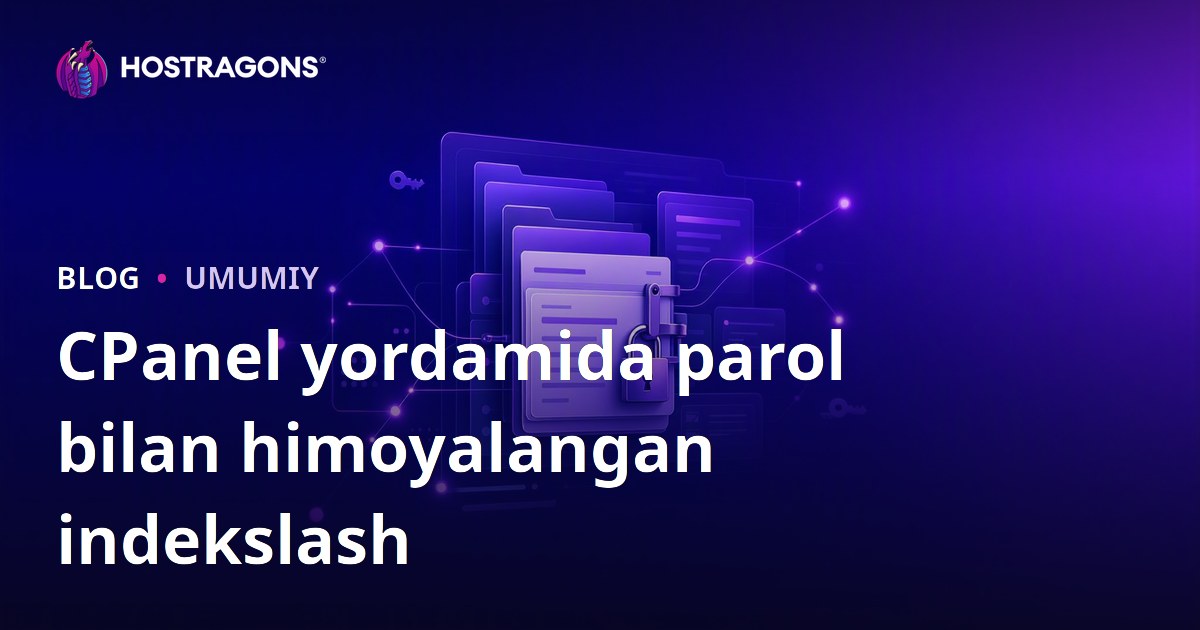 CPanel yordamida parol bilan himoyalangan indekslash