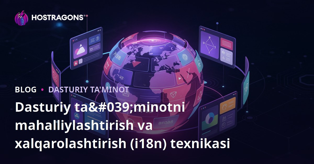Dasturiy ta'minotni mahalliylashtirish va xalqarolashtirish (i18n) texnikasi