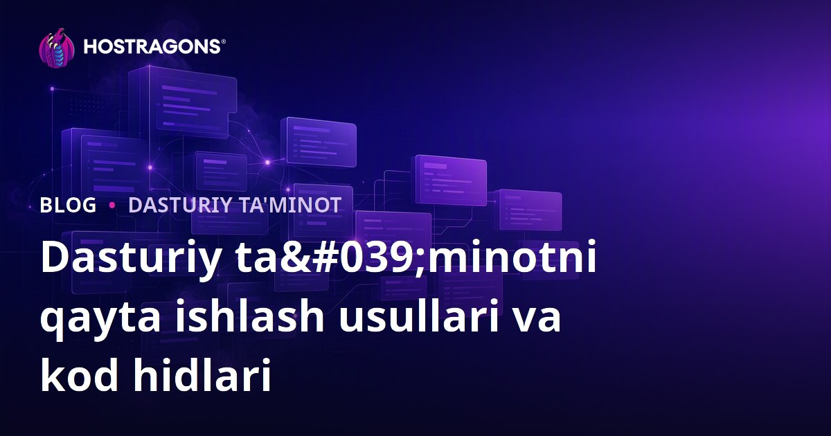 Dasturiy ta'minotni qayta ishlash usullari va kod hidlari