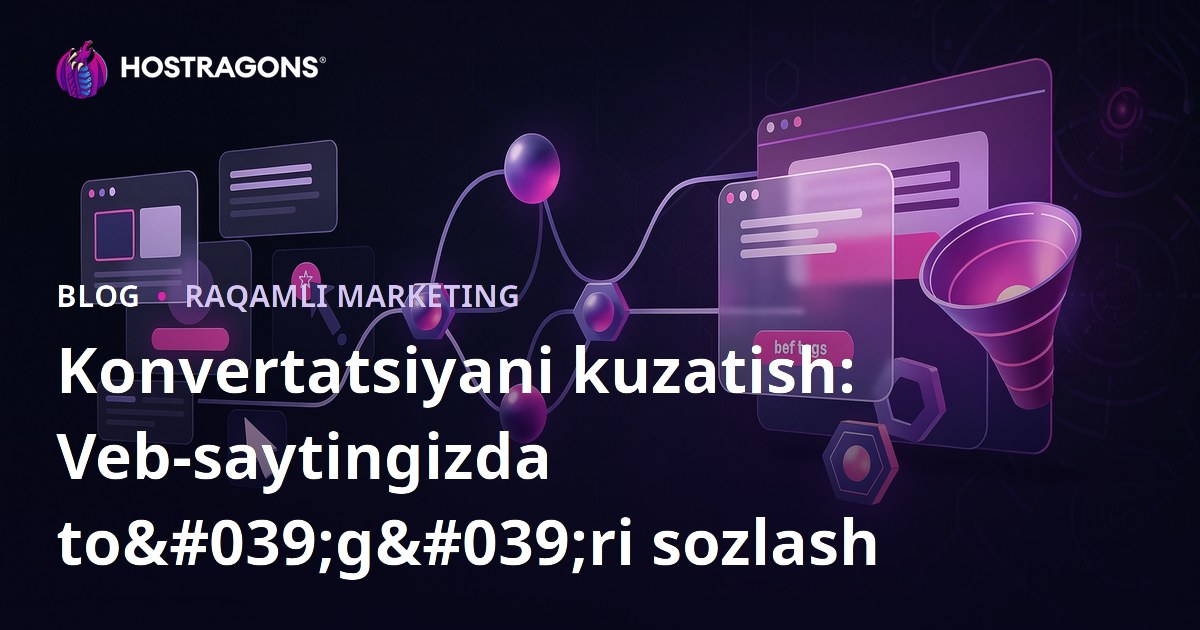 Konvertatsiyani kuzatish: Veb-saytingizda to'g'ri sozlash