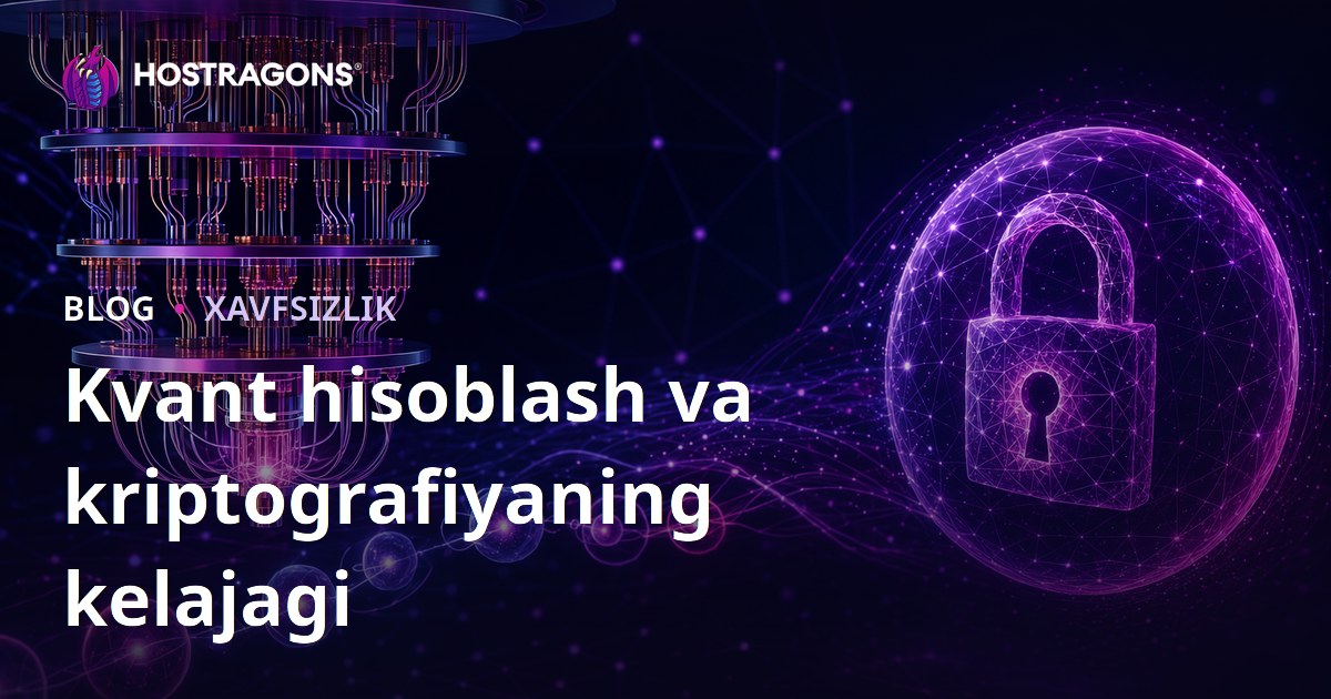 Kvant hisoblash va kriptografiyaning kelajagi