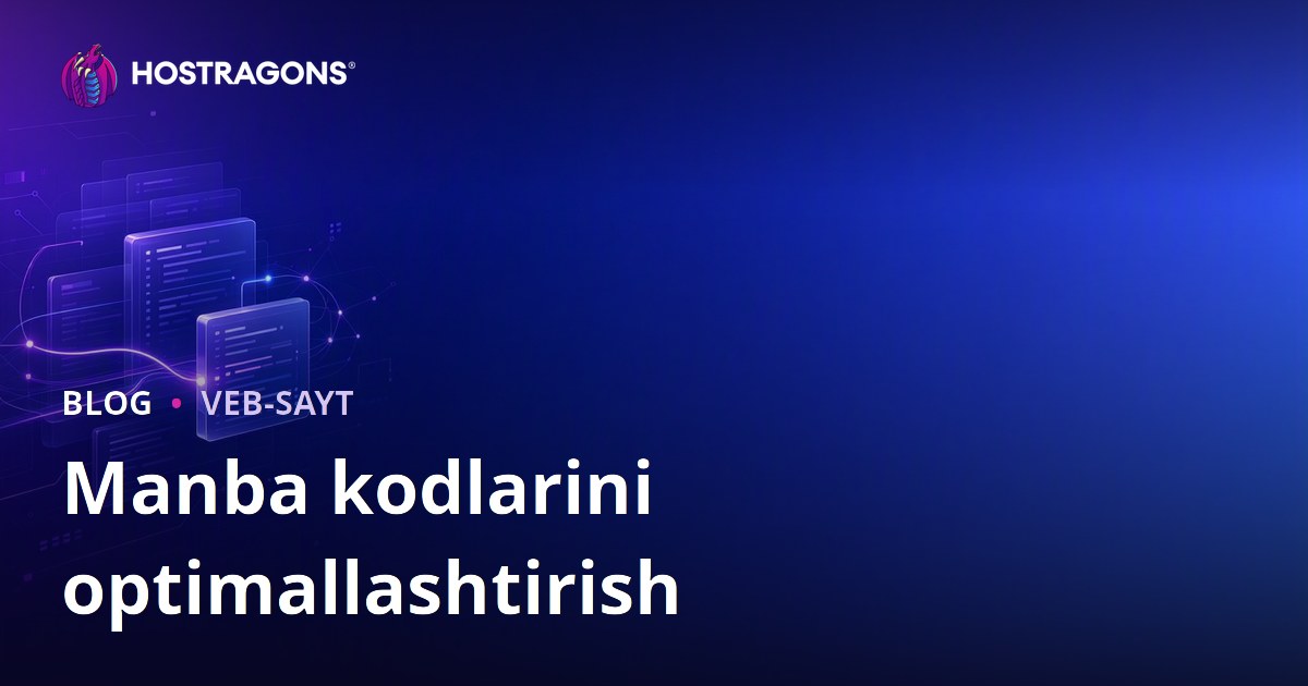 Manba kodlarini optimallashtirish