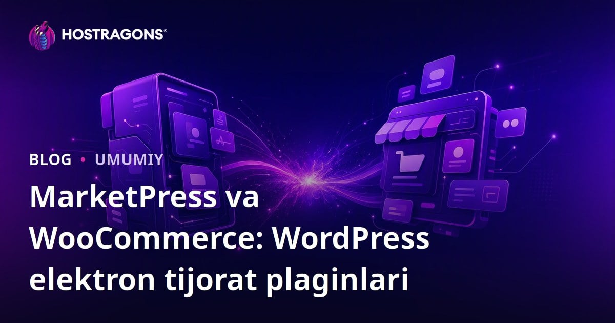 MarketPress va WooCommerce: WordPress elektron tijorat plaginlari