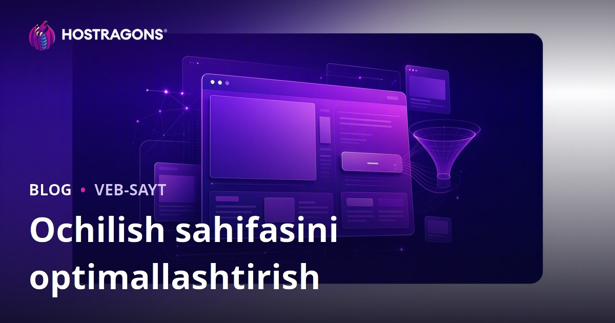 Ochilish sahifasini optimallashtirish