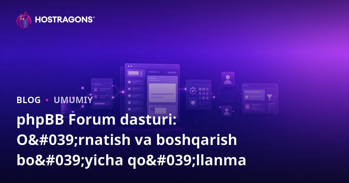 phpBB Forum dasturi: O'rnatish va boshqarish bo'yicha qo'llanma