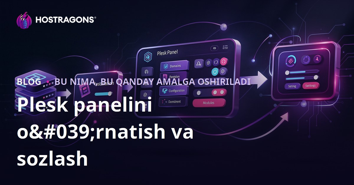 Plesk panelini o'rnatish va sozlash