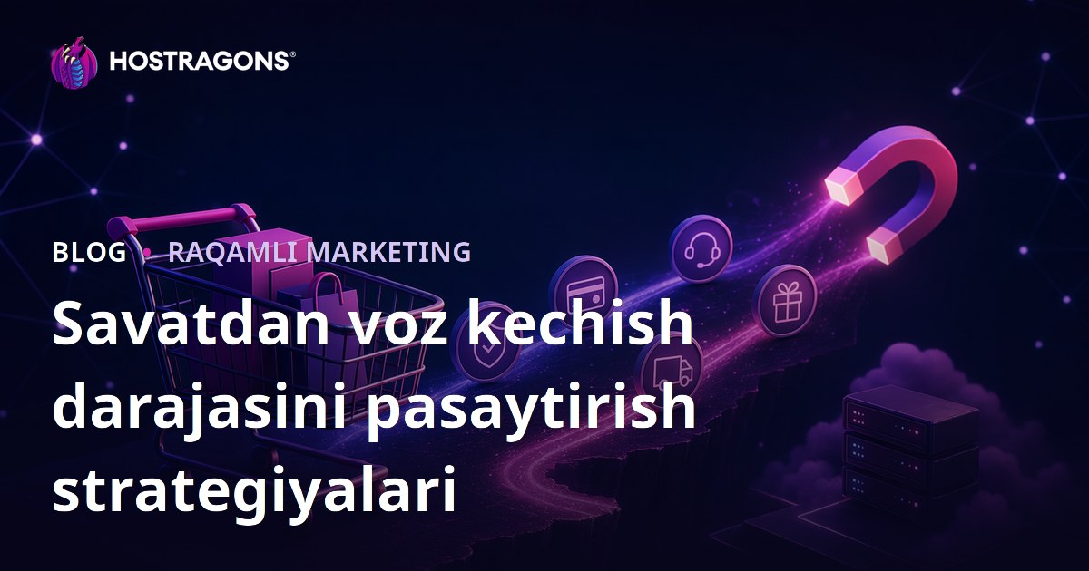 Savatdan voz kechish darajasini pasaytirish strategiyalari