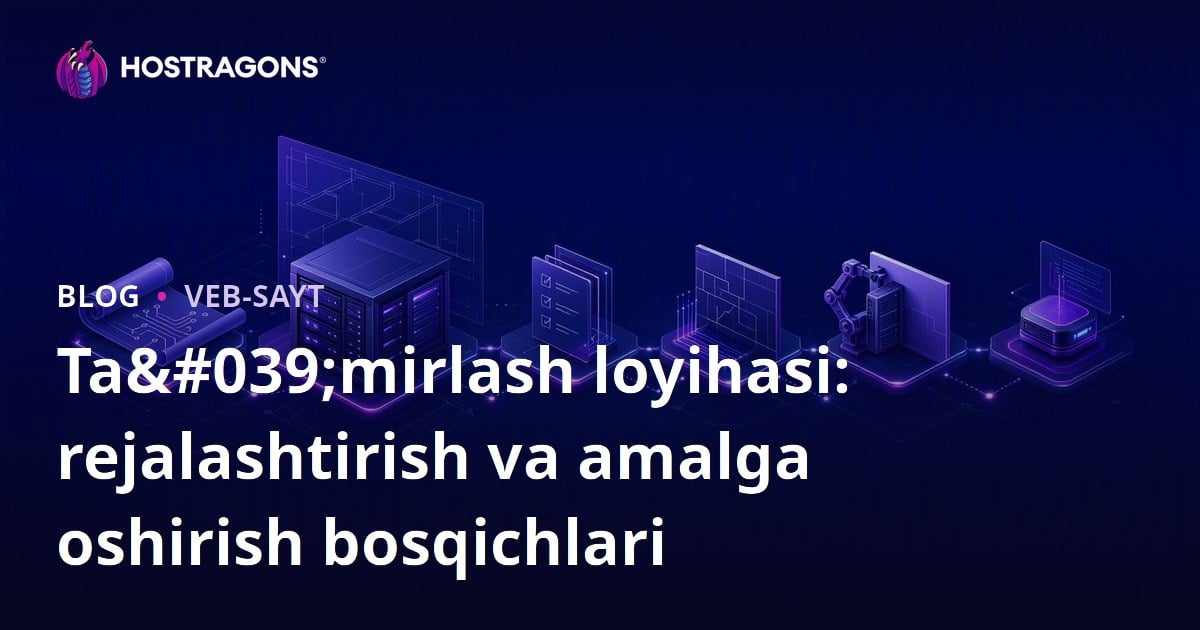Ta'mirlash loyihasi: rejalashtirish va amalga oshirish bosqichlari