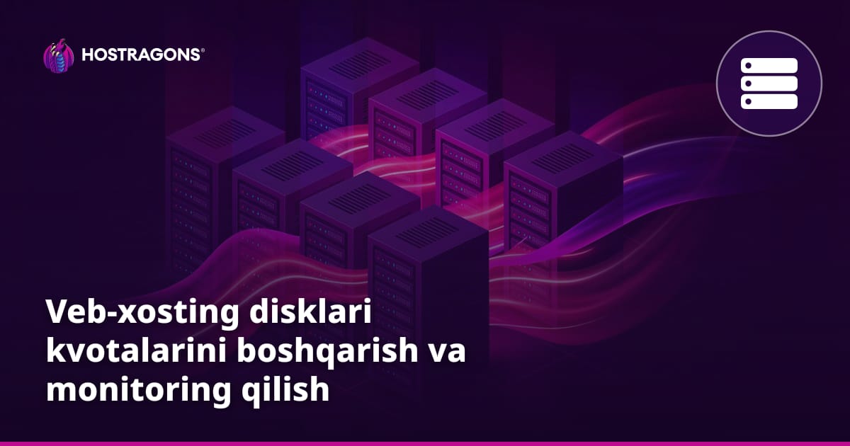 Veb-xosting disklari kvotalarini boshqarish va monitoring qilish