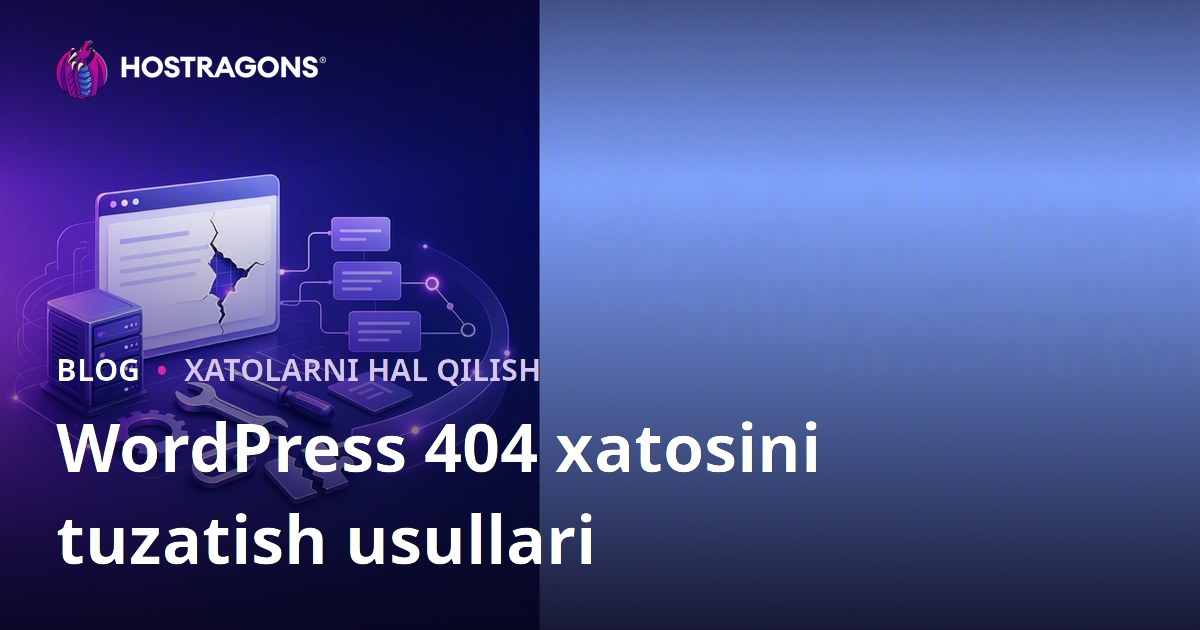 WordPress 404 xatosini tuzatish usullari