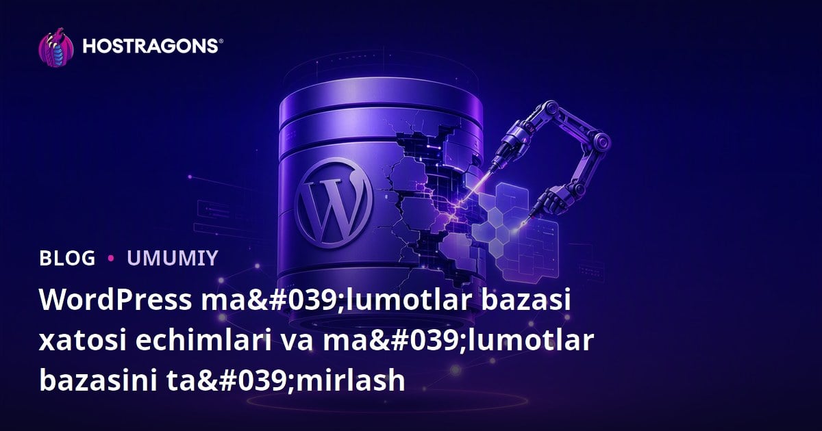 WordPress ma'lumotlar bazasi xatosi echimlari va ma'lumotlar bazasini ta'mirlash