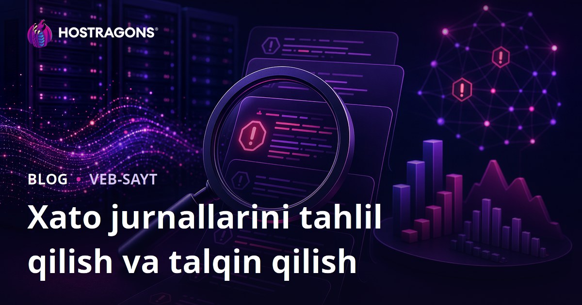 Xato jurnallarini tahlil qilish va talqin qilish