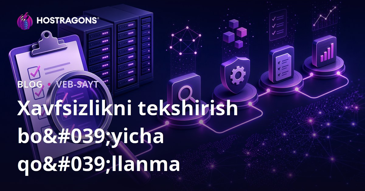 Xavfsizlikni tekshirish bo'yicha qo'llanma