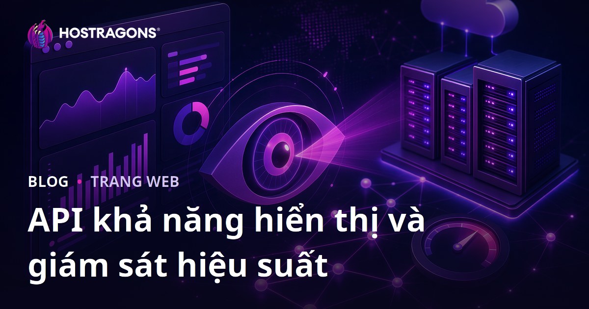 API khả năng hiển thị và giám sát hiệu suất