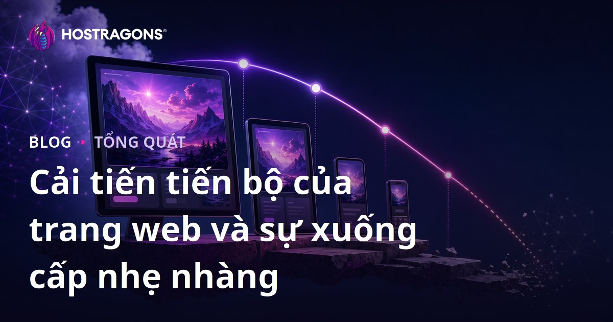 Cải tiến tiến bộ của trang web và sự xuống cấp nhẹ nhàng