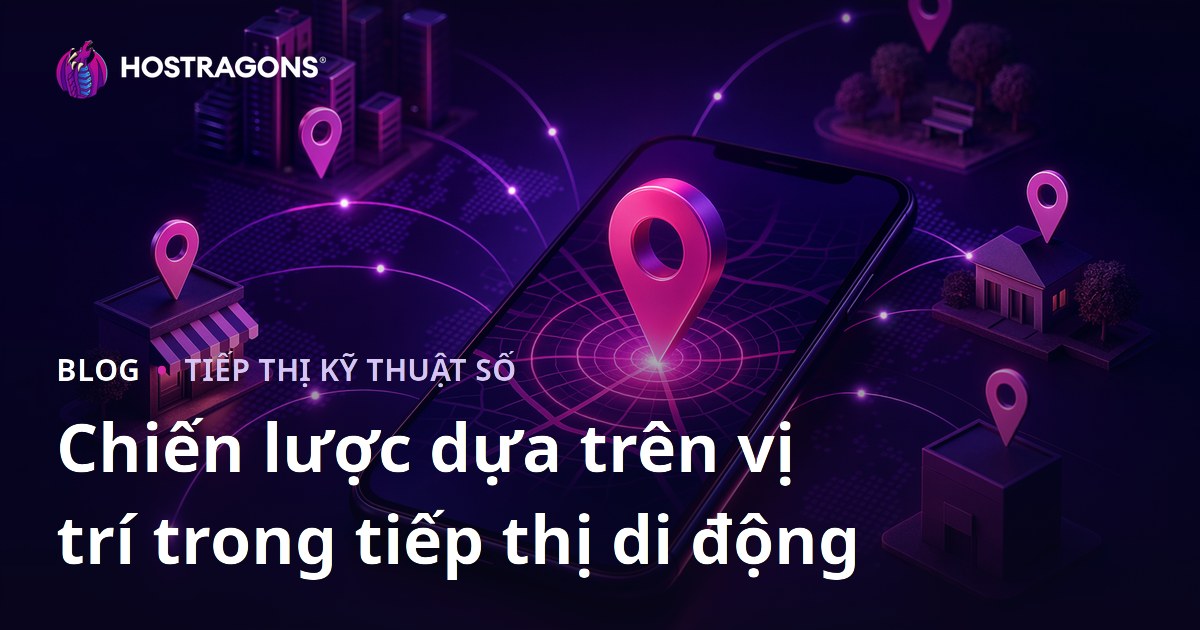 Chiến lược dựa trên vị trí trong tiếp thị di động