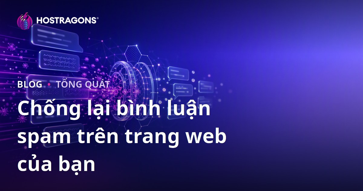 Chống lại bình luận spam trên trang web của bạn