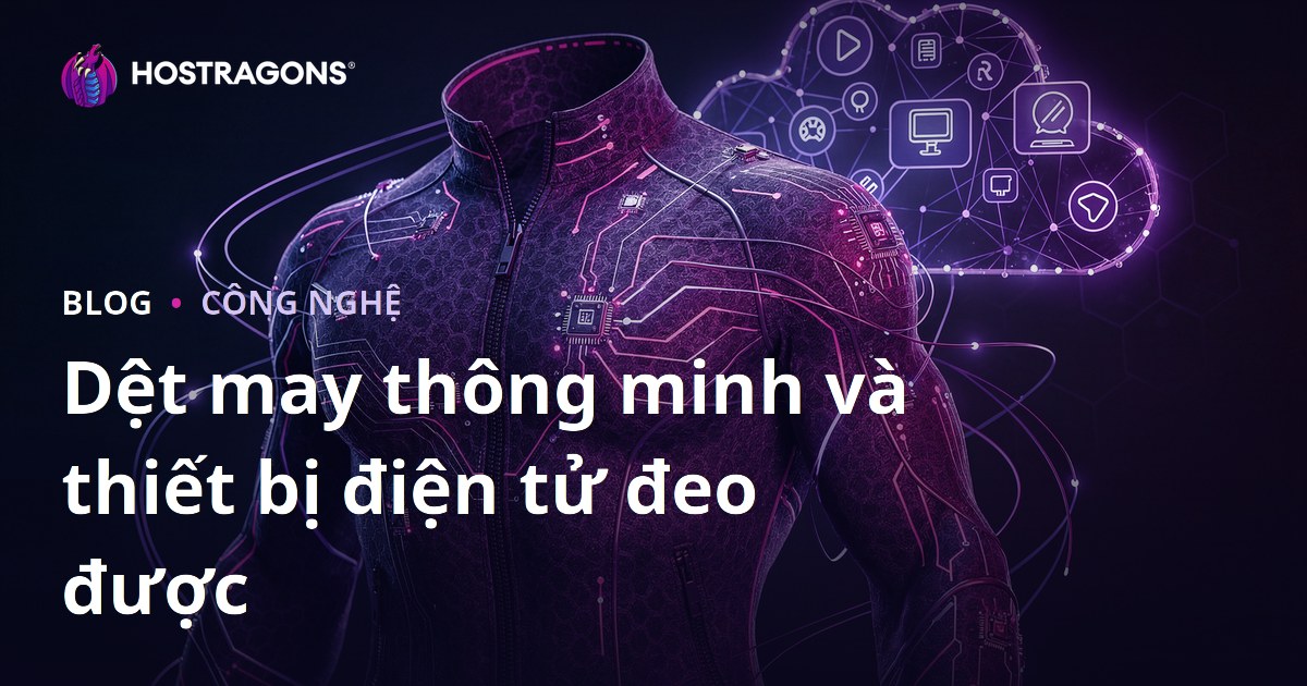 Dệt may thông minh và thiết bị điện tử đeo được