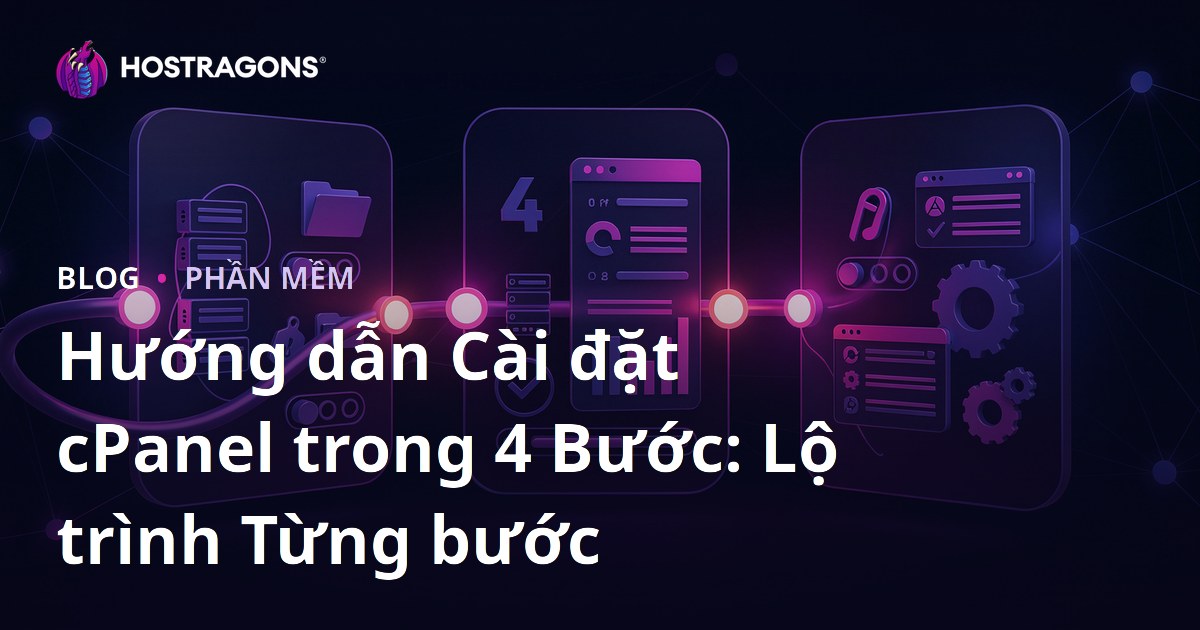 Hướng dẫn Cài đặt cPanel trong 4 Bước: Lộ trình Từng bước