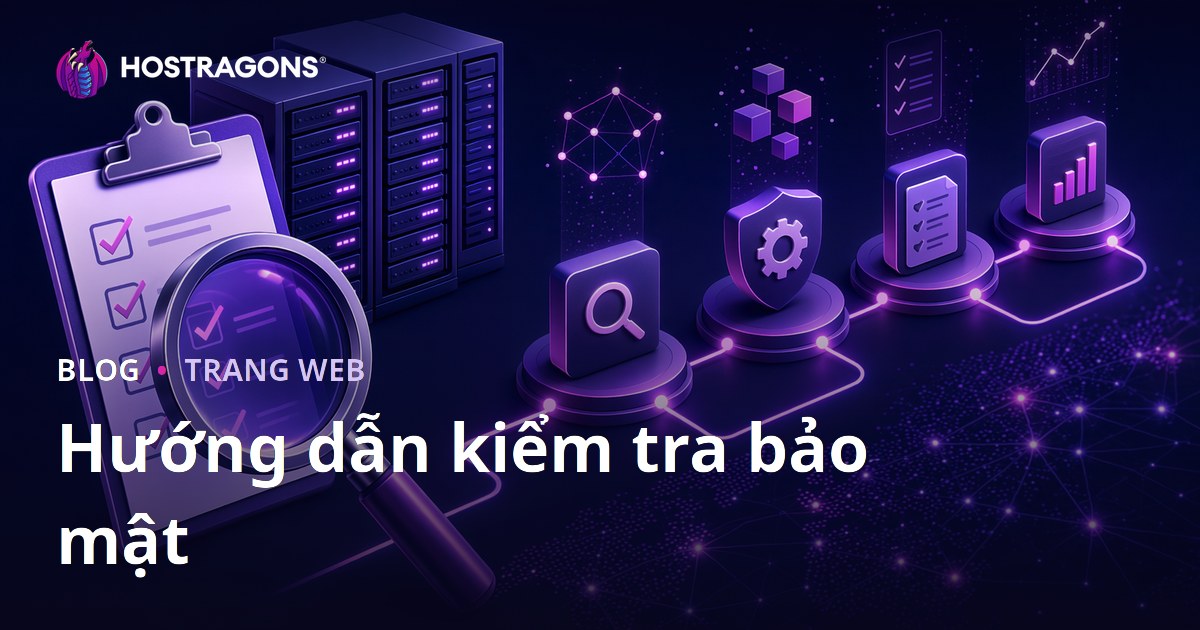 Hướng dẫn kiểm tra bảo mật
