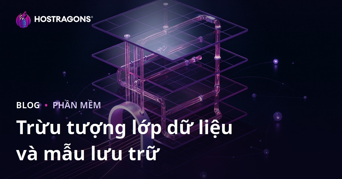 Trừu tượng lớp dữ liệu và mẫu lưu trữ